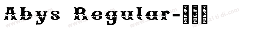 Abys Regular字体转换 Abys Regular字体转换